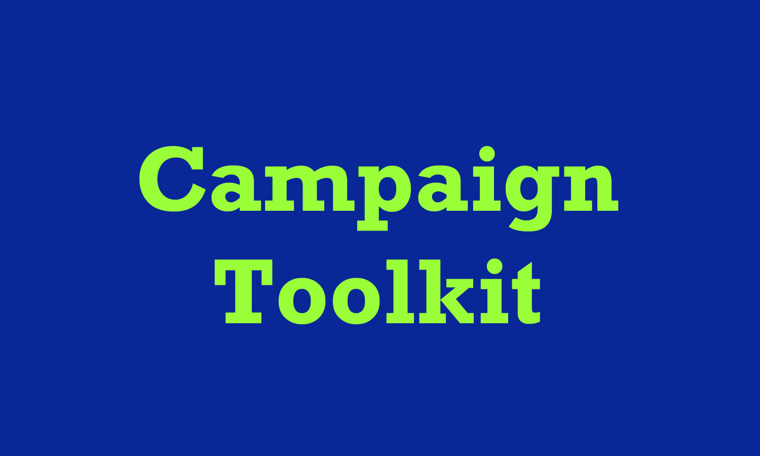 Campaign Toolkit